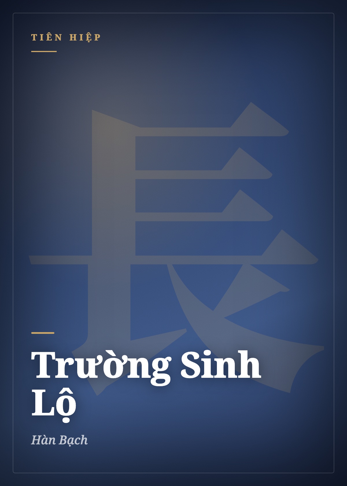 Bìa truyện Trường Sinh Lộ